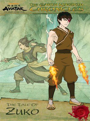 cover image of The Earth Kingdom Chronicles: The Tale of Zuko